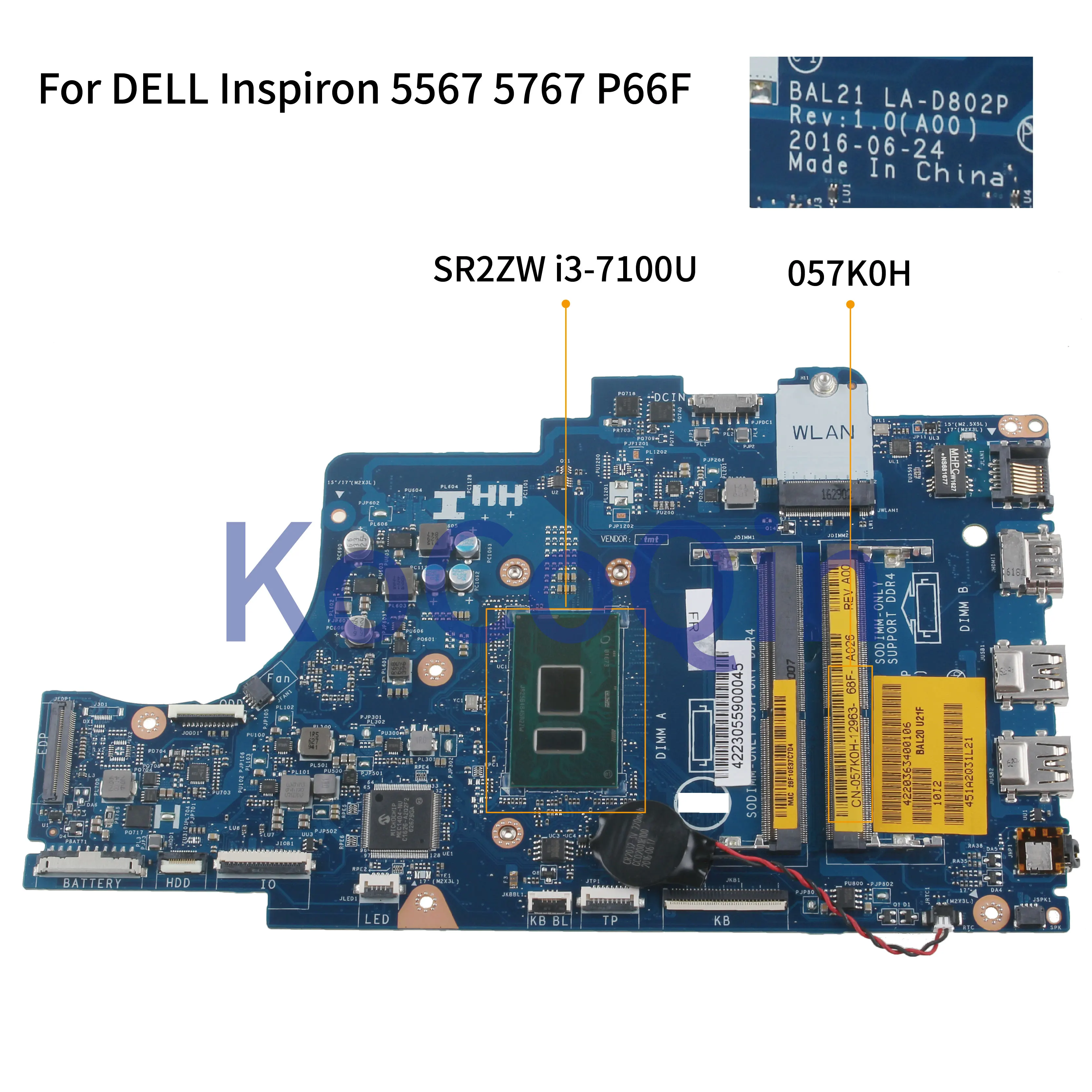 KoCoQin Prenosni računalnik z matično ploščo Za DELL Inspiron 5567 5767 P66F Core I3-7100U Mainboard BAL21 LA-D802P CN-057K0H 057K0H SR2ZW