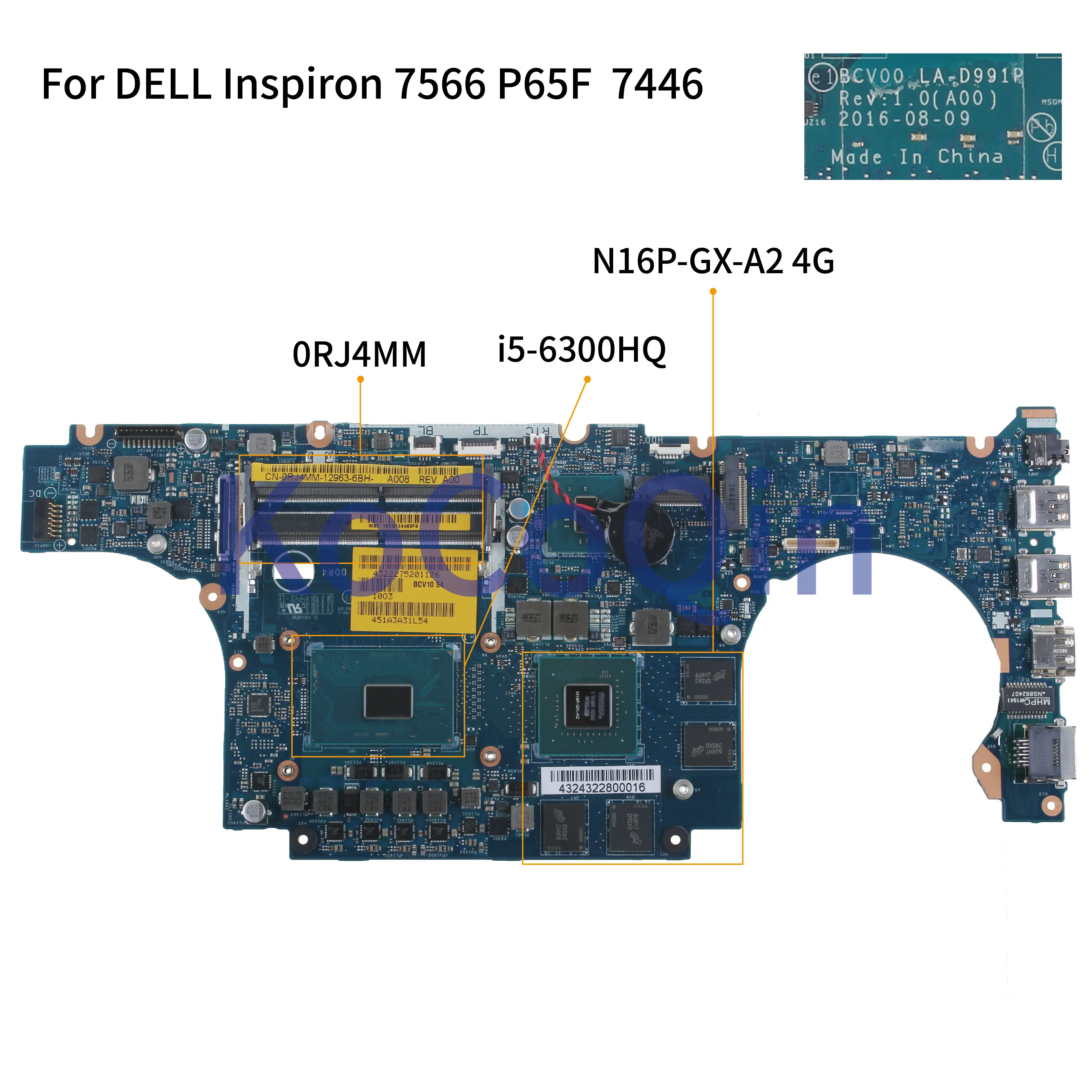 KoCoQin Prenosni računalnik z matično ploščo Za DELL Inspiron 7566 P65F I5-6300HQ Mainboard BCV00 LA-D991P 0RJ4MM CN-0RJ4MM SR2FP N16P-GX-A2